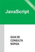 JavaScript - Guia de Consulta Rpida