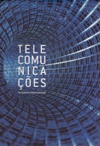 Telecomunicaes no desenvolvimento do Brasil