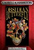 Obsidian Butterfly (Anita Blake Vampire Hunter Book 9) (English Edition)