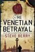 The Venetian Betrayal: Book 3