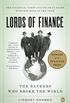 Lords of Finance: The Bankers Who Broke the World