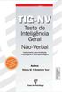 TIG-NV - Teste de inteligncia geral no-verbal - Manual