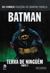 Batman: Terra de Ningum - Parte 02