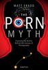 The Porn Myth