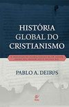 Histria Global do Cristianismo