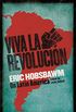 Viva la Revolucion: Hobsbawm on Latin America (English Edition)