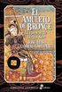 El amuleto de bronce (Pocket) (Spanish Edition)