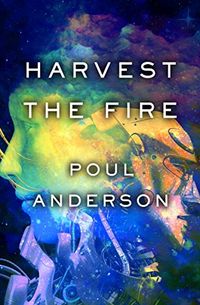 Harvest the Fire (Harvest of Stars Book 3) (English Edition)