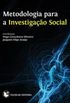 Metodologia para a Investigao Social
