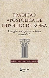Tradio Apostlica de Hiplito de Roma