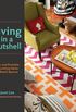 Living in a Nutshell: Posh and Portable Decorating Ideas for Small Spaces (English Edition)
