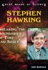Stephen Hawking: Breaking The Boundaries Of Time And Space