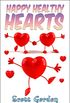 Happy Healthy Hearts (English Edition)