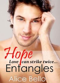 Hope Entangles