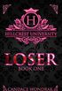 Loser: A Dark College Bully Romance