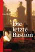 Die letzte Bastion: Ein Gerardine-de-Lalande-Krimi (German Edition)