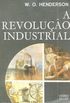 A Revoluo Industrial