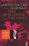 Das verlorene Paradies: Roman. Nobelpreis fr Literatur 2021 (German Edition)