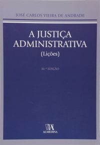 A Justia Administrativa