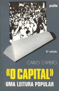 "O Capital": Uma leitura popular