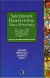 Sociedade Brasileira: Uma Histria