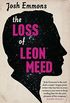 The Loss of Leon Meed (English Edition)