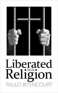 Liberated from Religion