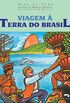 Viagem  Terra do Brasil