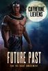 Future Past (For the Gods Amusement Book 2) (English Edition)