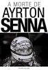A morte de Ayrton Senna