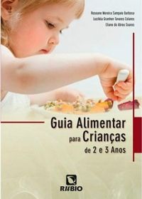 Guia Alimentar para Crianas de 2 e 3 Anos