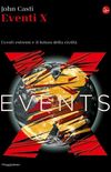Eventi X (La cultura Vol. 780) (Italian Edition)
