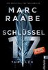 Schlssel 17: Thriller (Tom Babylon-Serie 1) (German Edition)