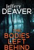 The Bodies Left Behind (English Edition)