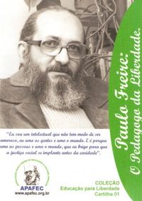 Paulo Freire: O pedagogo da liberdade