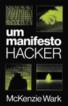 Um manifesto hacker