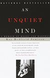 An Unquiet Mind: A Memoir of Moods and Madness (English Edition)