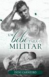 Um beb para o Militar