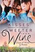 Kisses Sweeter Than Wine