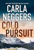 Cold Pursuit: A Thrilling Romantic Suspense (A Black Falls Novel Book 1) (English Edition)