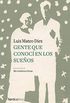 Gente que conoc en los sueos (Ilustrados) (Spanish Edition)