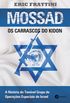 Mossad Os Carrascos do Kidon