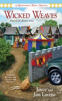Wicked Weaves: A Renaissance Faire Mystery (English Edition)