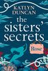 The Sisters Secrets: Rose (The Sisters Secrets, Book 1) (English Edition)