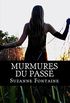 Murmures du pass (Nina t. 2) (French Edition)
