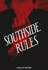 Southside Rules