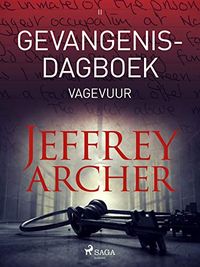 Gevangenisdagboek II - Vagevuur (Dutch Edition)