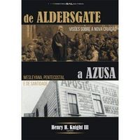 De Aldersgate a Azuza