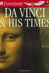 Eyewitness Da Vinci And His Times
