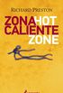 Zona caliente (Spanish Edition)